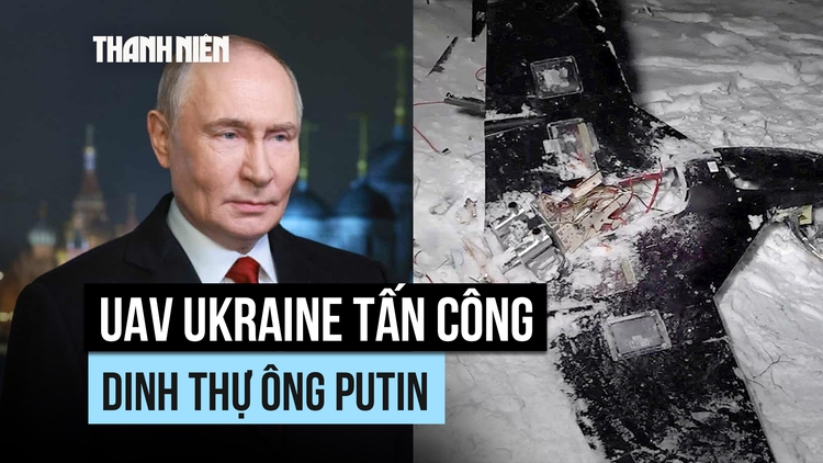 Nga công bố bằng chứng UAV Ukraine tấn công dinh thự ông Putin