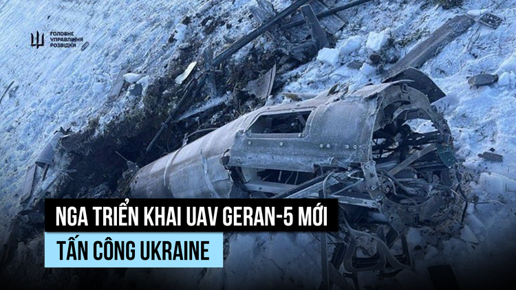 Tình báo Ukraine soi tính năng UAV Geran-5 mới của Nga