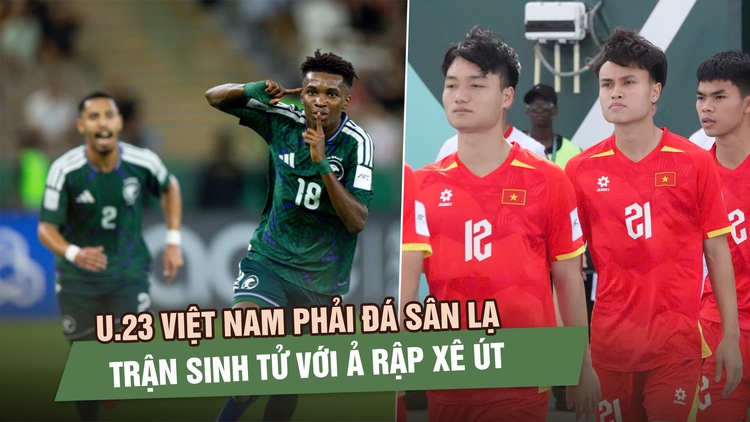 U.23 Việt Nam phải đá sân lạ trận sinh tử với Ả Rập Xê Út, AFC khuyên nên cẩn trọng với thẻ phạt