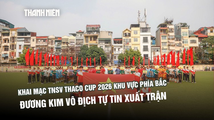 Khai mạc TNSV THACO cup 2026 khu vực phía bắc: Đương kim vô địch tự tin xuất trận