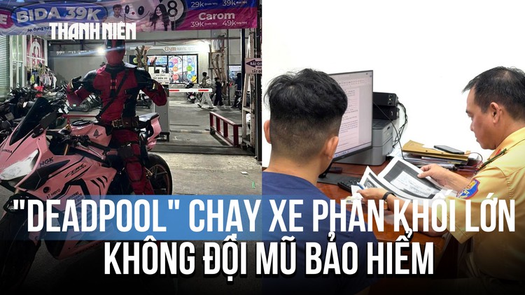 Hóa trang Deadpool chạy xe phân khối lớn, bị CSGT TP.HCM phạt 22 triệu đồng