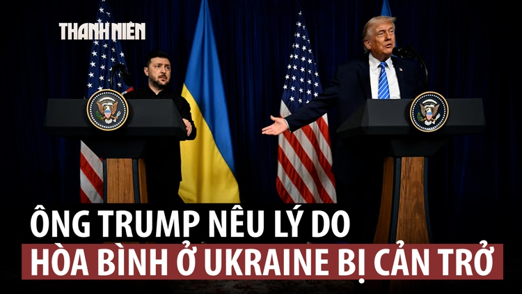 Ông Trump nói ông Zelensky cản trở giải quyết xung đột Ukraine
