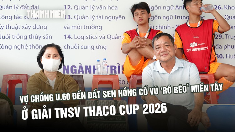 Vợ chồng U.60 đến đất sen hồng cổ vũ 'Rô béo’ miền Tây ở TNSV THACO cup 2026