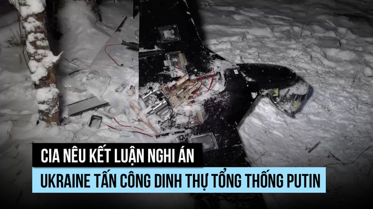 CIA không tin Ukraine tấn công dinh thự ông Putin, Nga nói sẽ chuyển dữ liệu