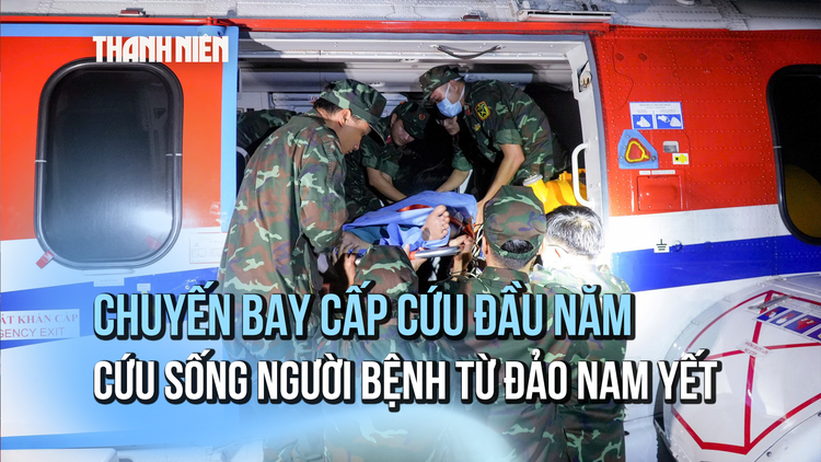 Chuyến bay sinh tử trong ngày đầu năm mới cứu ngư dân từ đảo Nam Yết về đất liền
