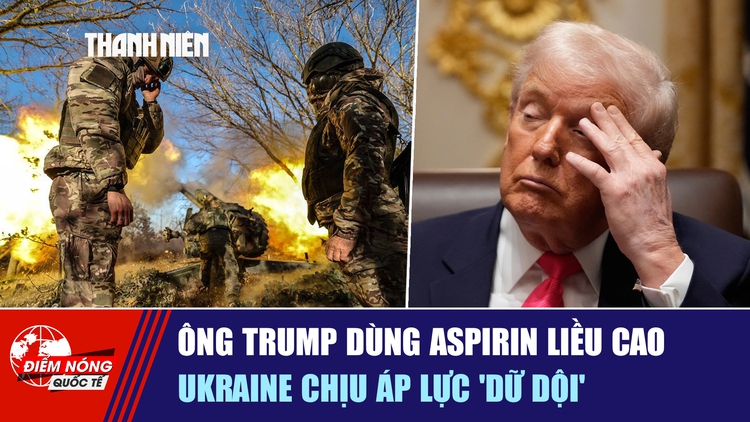 Tiêu điểm quốc tế ngày 3.1: Ông Trump dùng aspirin liều cao | Ukraine chịu áp lực 'dữ dội'