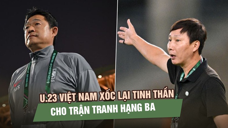 U.23 Việt Nam trở lại tập luyện, xốc lại tinh thần cho trận tranh hạng ba với U.23 Hàn Quốc