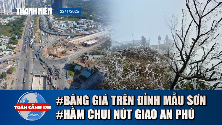 Toàn cảnh 17h: Băng giá đẹp lung linh trên đỉnh Mẫu Sơn | Hầm chui nút giao An Phú sắp thông xe