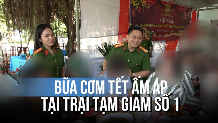 Bữa cơm Tết ấm áp của phạm nhân và gia đình tại Trại tạm giam số 1