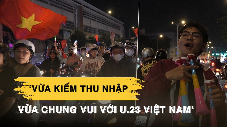 Sinh viên tranh thủ bán kèn cho người 'đi bão': ‘Vừa kiếm thu nhập vừa chung vui với U.23 Việt Nam’