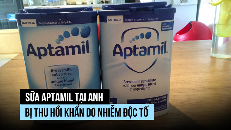 Danone thu hồi sữa Aptamil tại Anh do nhiễm độc tố