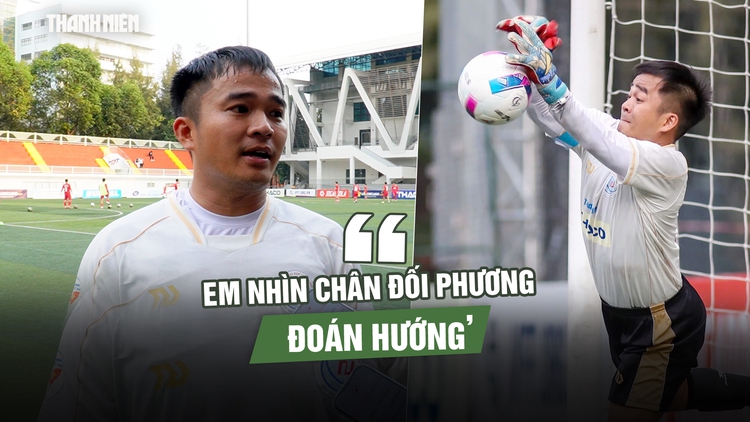 Thủ môn đỡ loạt luân lưu đưa ĐH Quy Nhơn vào VCK: ‘Em nhìn chân đối phương đoán hướng’