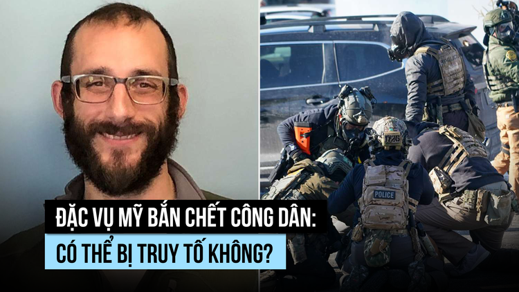 Đặc vụ nhập cư Mỹ bắn chết công dân: có truy tố được không?