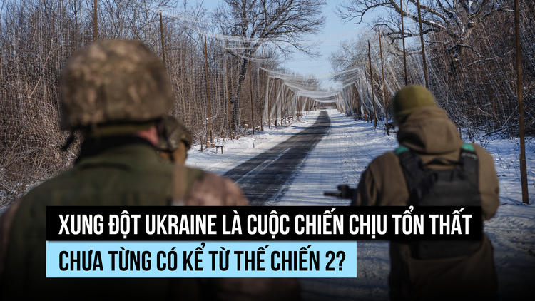 Xung đột Ukraine là cuộc chiến gây tổn thất quân sự lớn nhất kể từ Thế chiến 2?