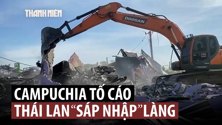 Campuchia, Thái Lan tranh cãi về cáo buộc ‘sáp nhập’ làng biên giới