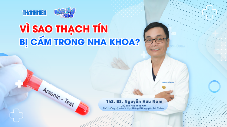 Vụ thuốc diệt tủy chứa thạch tín: Vì sao bị cấm trong nha khoa?