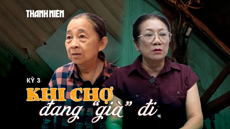 Chợ truyền thống trước ngã rẽ: Chợ xuống cấp, mất đi sức hút (Kỳ 3)