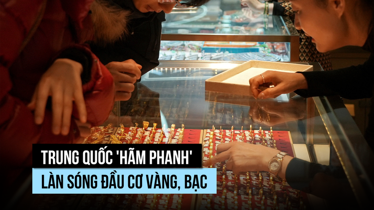 Trung Quốc 'hãm phanh' đầu cơ vàng, bạc