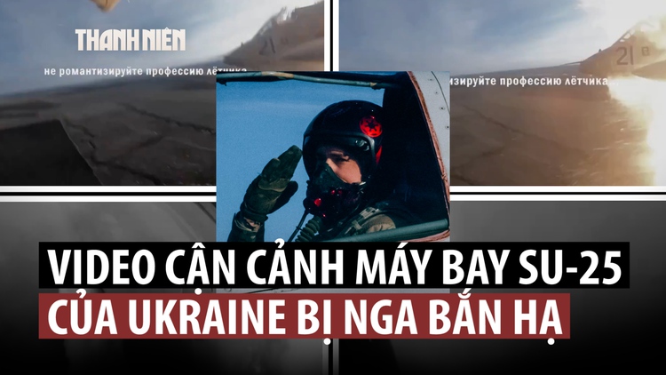 Video hiếm Su-25 Ukraine bị bắn hạ nhìn từ camera trên máy bay
