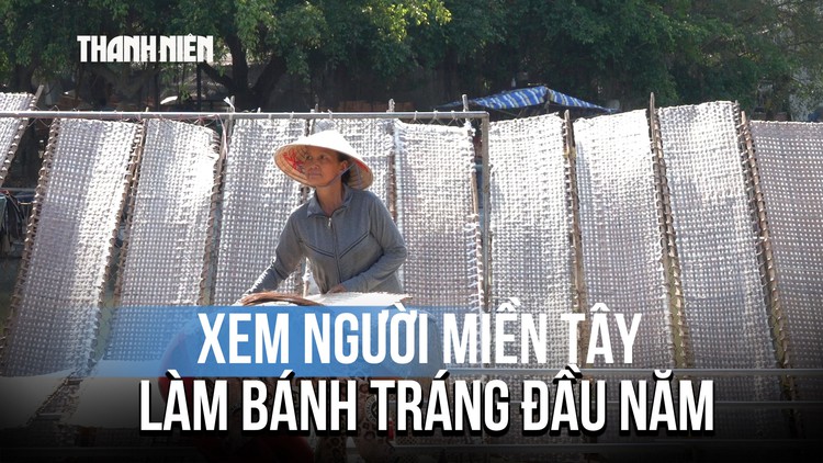 Về làng Thuận Hưng xem người miền Tây làm bánh tráng ngày đầu năm