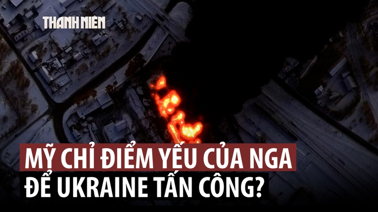 CIA giúp Ukraine đánh đúng 'Gót chân Achilles' của Nga?