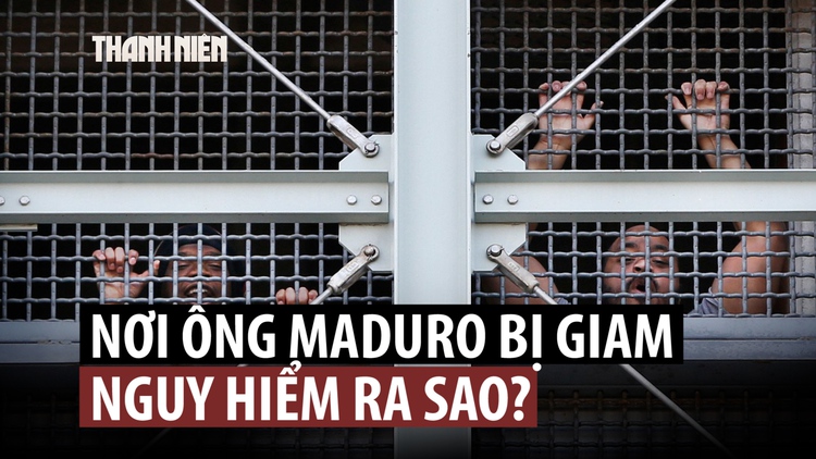 Nơi giam giữ Tổng thống Venezuela ‘khủng khiếp, tồi tàn’