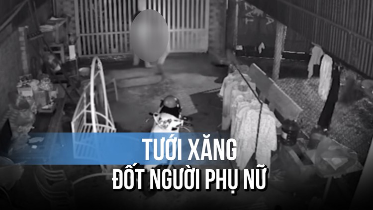 Kinh hoàng vụ người đàn ông nghi tưới xăng đốt người phụ nữ ở Tây Ninh