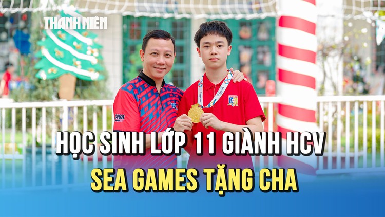 Cậu học trò lớp 11 lập kỳ tích tại SEA Games 33: ‘Em muốn giành HCV để thực hiện ước mơ của cha’