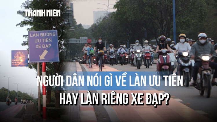 Làn ưu tiên hay làn riêng cho xe đạp: Người dân TP.HCM còn nhiều băn khoăn