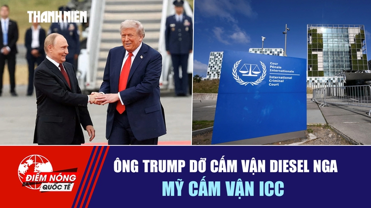 Tiêu điểm quốc tế ngày 11.10: Ông Trump dỡ cấm vận diesel Nga | Mỹ cấm vận ICC