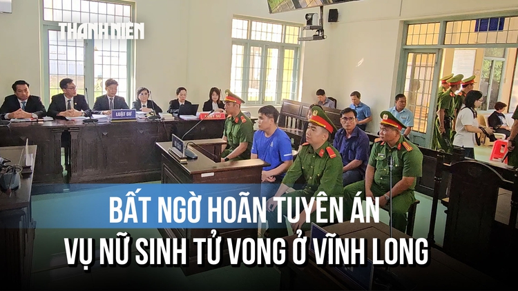 Cập nhật xét xử tài xế cán tử vong nữ sinh: Bất ngờ kéo dài ngày tuyên án