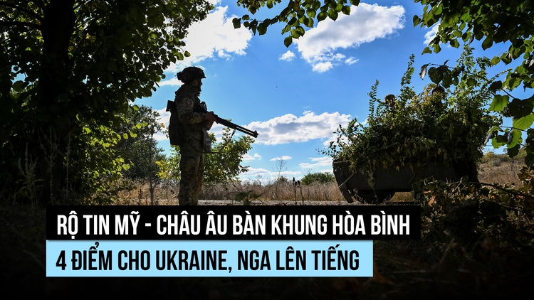Mỹ - châu Âu phác thảo 4 trụ cột giải quyết xung đột Nga - Ukraine