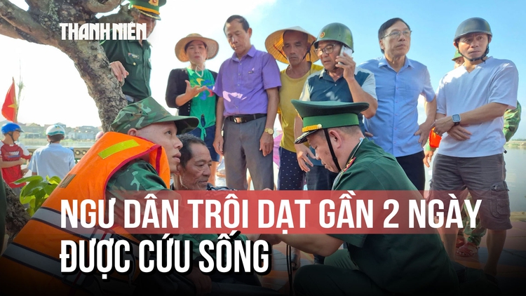 38 giờ bám thuyền thúng trôi dạt giữa biển dữ: Ngư dân Hà Tĩnh thoát chết thần kỳ