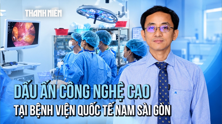 Dấu ấn công nghệ cao tại Bệnh viện Đa khoa Quốc tế Nam Sài Gòn
