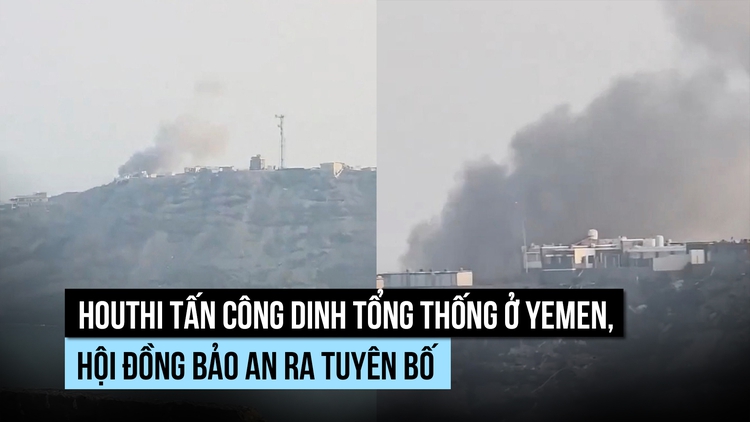 Houthi bắn tên lửa vào dinh tổng thống Yemen, gây nhiều thương vong