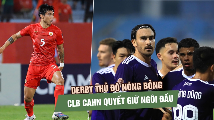 Vòng 4 V-League: Derby thủ đô nóng bỏng, CLB Công an Hà Nội quyết giữ ngôi đầu