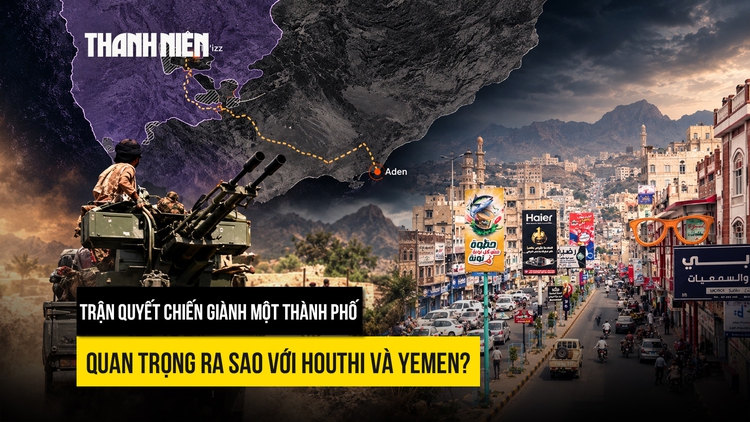 Trận chiến giành một thành phố quan trọng ra sao với Houthi và Yemen?