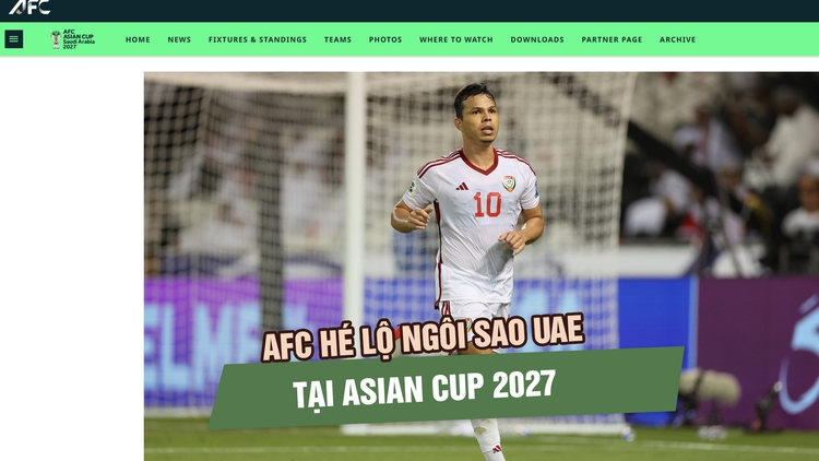 AFC hé lộ ngôi sao UAE - đối thủ của đội tuyển Việt Nam tại Asian Cup 2027