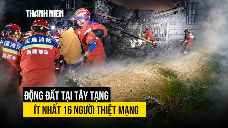 Động đất tại Tây Tạng, ít nhất 16 người thiệt mạng