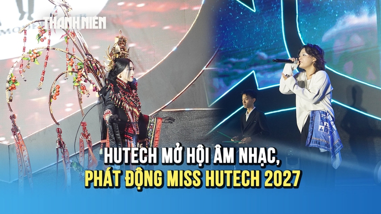 HUTECH tổ chức đêm hội văn hóa, khởi động mùa thứ 9 của Miss HUTECH