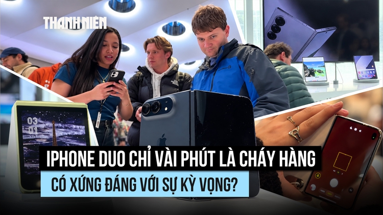 iPhone Duo chỉ vài phút là cháy hàng, có xứng với kỳ vọng?