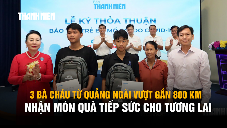3 bà cháu từ Quảng Ngãi vượt gần 800 km, nhận món quà tiếp sức cho tương lai
