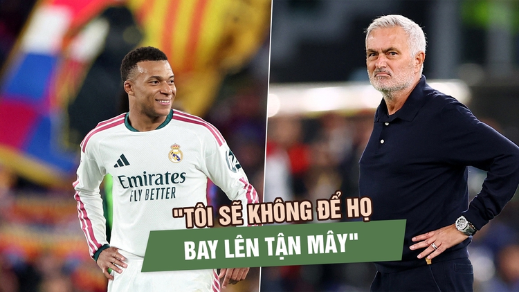 Mourinho tuyên bố cứng rắn sau khi Real Madrid hạ Barcelona: Không được phép bay bổng