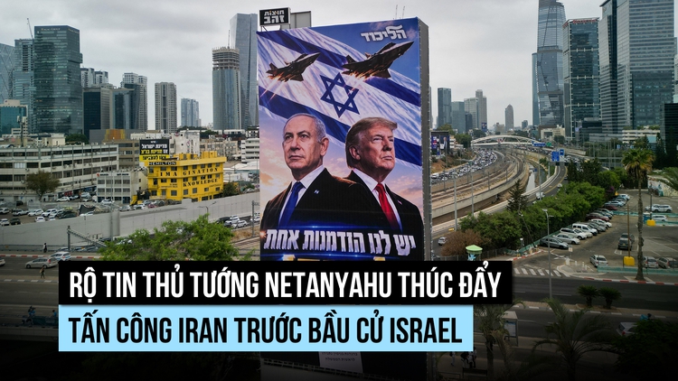Tham mưu trưởng Israel phản đối kế hoạch không kích Iran của ông Netanyahu?