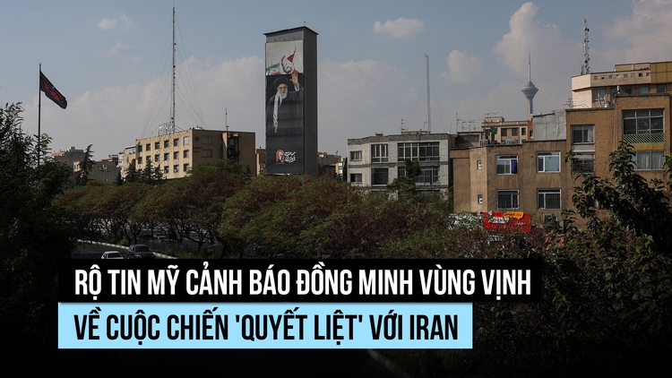 Rộ tin Mỹ cảnh báo đồng minh vùng Vịnh về cuộc chiến 'dữ dội' chống Iran