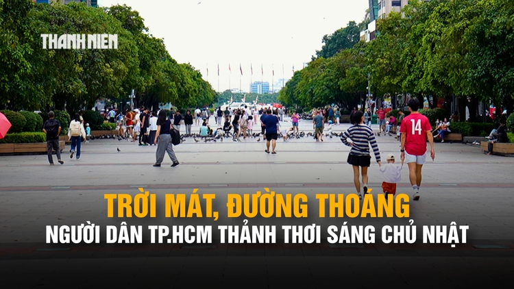 TP.HCM mát mẻ sau mưa sớm, người dân thong thả xuống phố ngày chủ nhật