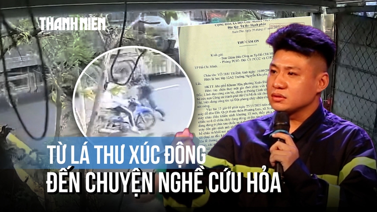Nhịp sống bình yên: Từ lá thư xúc động đến chuyện nghề của những 'người hùng' cứu hỏa