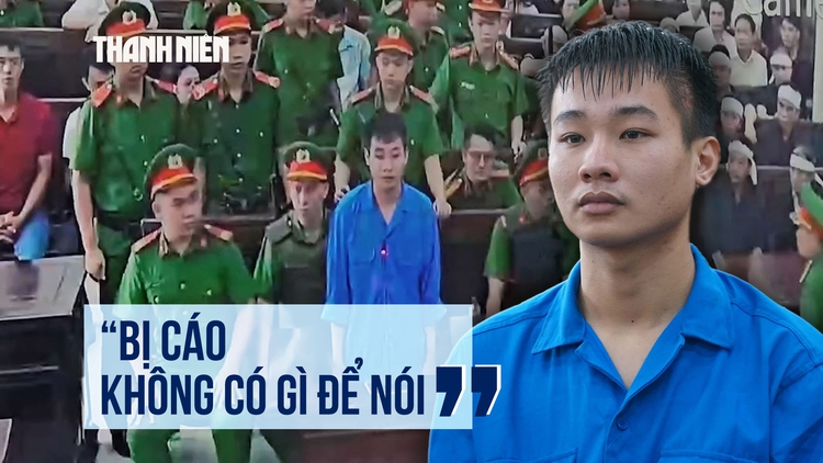 Lời sau cùng, bị cáo Nguyễn Đức Anh nói gì?