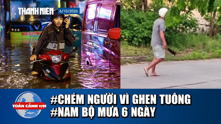 Toàn cảnh 17h: Bắt nghi phạm chém 3 mẹ con ở Cà Mau | Dự báo Nam bộ hứng đợt mưa 6 ngày