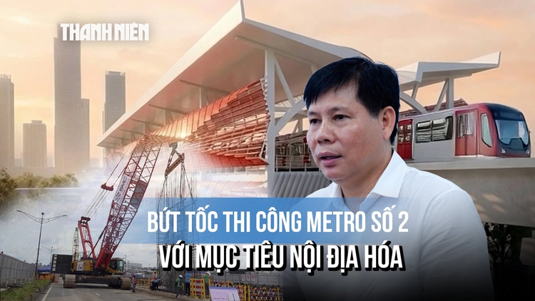 TP.HCM đẩy nhanh thi công metro số 2, chuẩn bị khởi công 3 tuyến mới